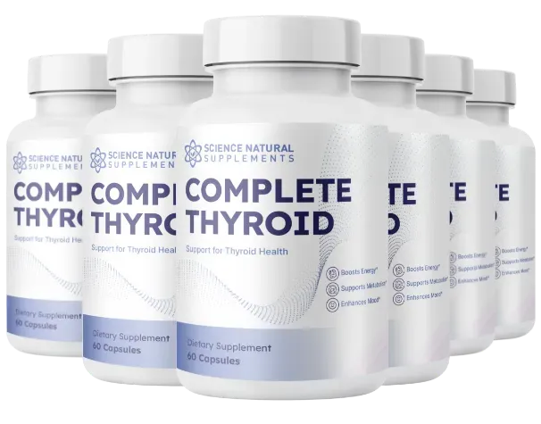 Complete Thyroid 6 Bottle Supply – Best Value Pack for Long-Term Use